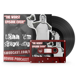 The Worst Episode Ever