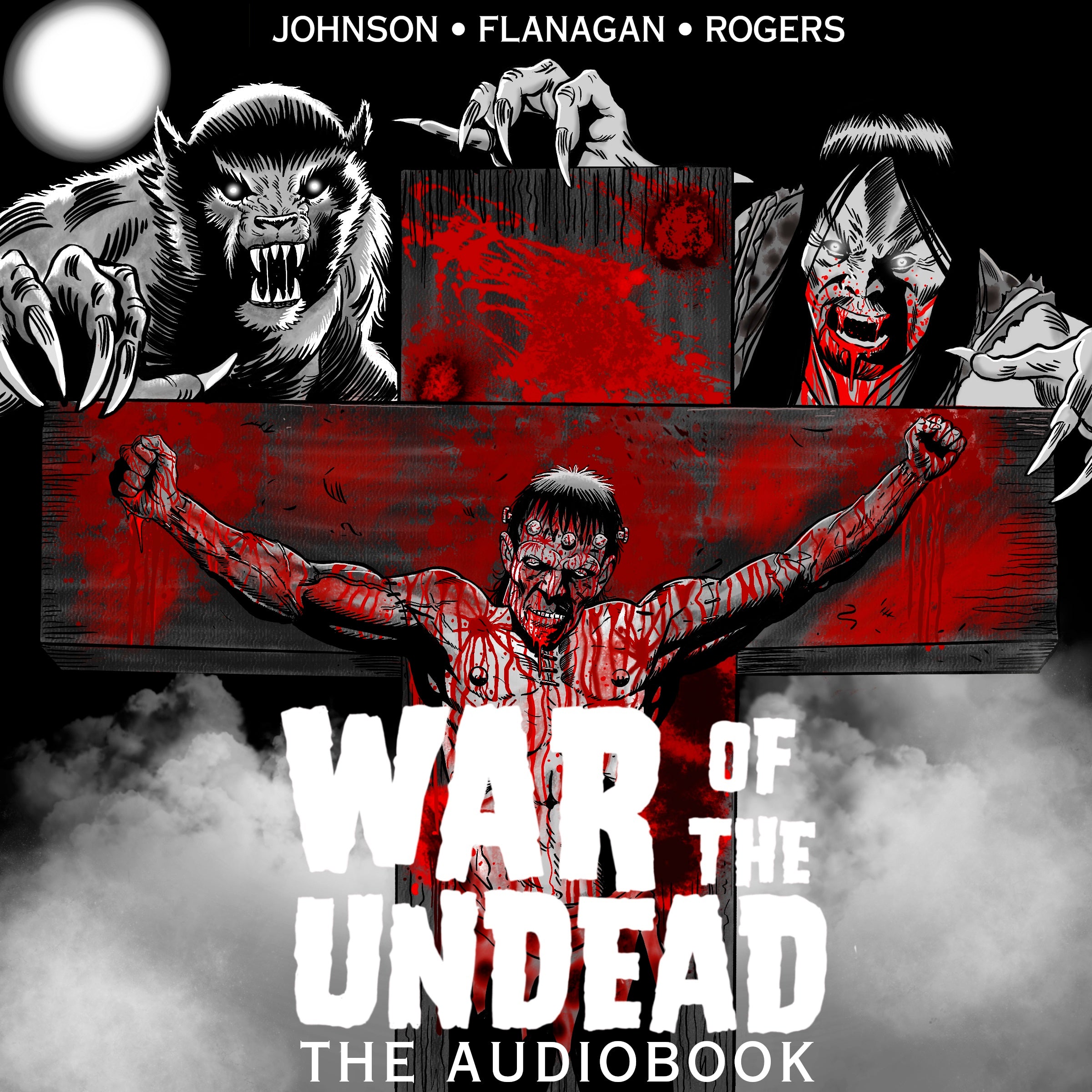 War of the Undead: The Audio Book