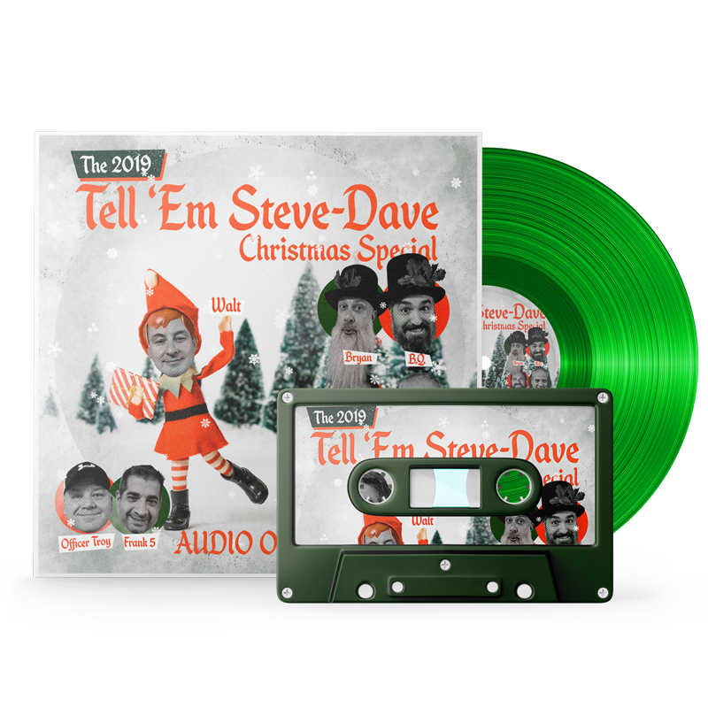Tell ‘Em Steve-Dave 2019 Xmas Special (audio version)