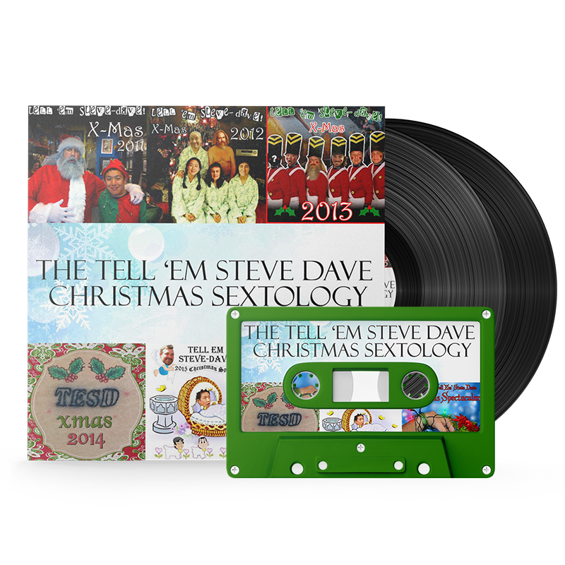 The Tell 'Em Steve-Dave Christmas Sextology