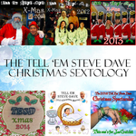 The Tell 'Em Steve-Dave Christmas Sextology