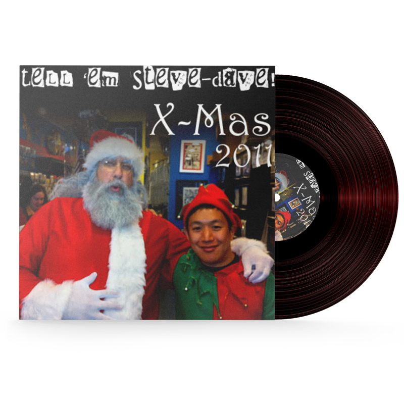 Tell 'Em Steve-Dave X-Mas 2011