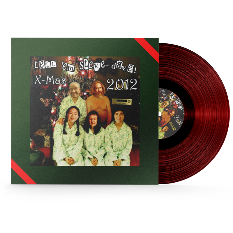Tell 'Em Steve-Dave X-Mas 2012