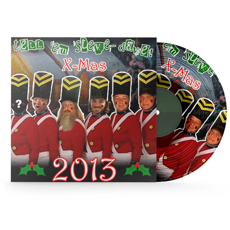 Tell 'Em Steve-Dave X-Mas 2013